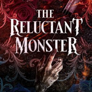 The Reluctant Monster